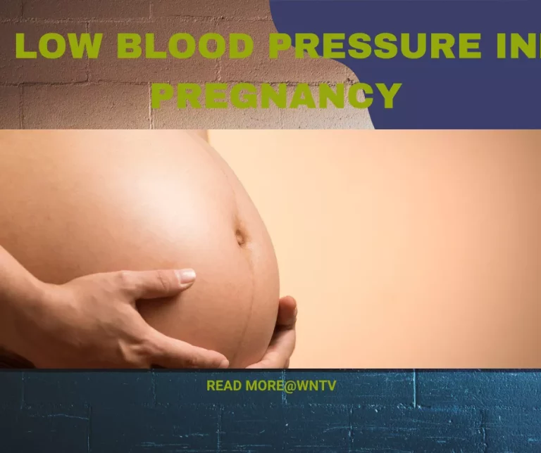 Low blood pressure (hypotension) in pregnant women